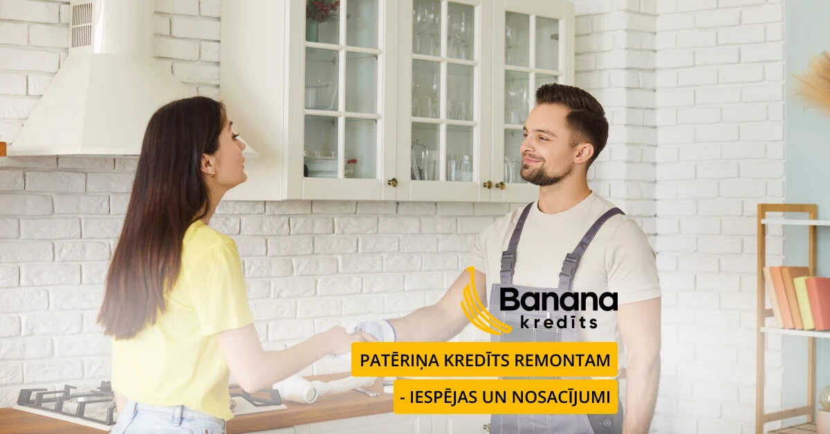 Patēriņa kredīts remontam - iespējas un nosacījumi Patēriņa kredīts remontam - iespējas un nosacījumi